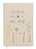 Gästebuch für Hochzeit, Geburtstag, Ferienwohnung, Taufe, Hochzeitsgästebuch Creme, Schön dass du da bist, 144 S. dickes FSC Papier, umweltfreundlich, Premium Hardcover, stabile Fadenbindung, 17x24 cm