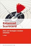 Balanced Scorecard: Ziele und Strategien messbar umsetzen (dtv Beck Wirtschaftsberater)