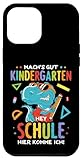 Hülle für iPhone 15 Pro Max Mach's gut Kindergarten Dino Dinosaurier Schule Einschulung