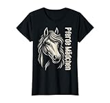 Pferdeliebhaber Pferdemotiv Pferdemädchen Spruch Damen Pferd T-Shirt