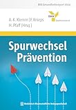 Spurwechsel Prävention (BKK Gesundheitsreport)