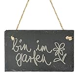 SCHIEFER- TAFEL Hänger 'bin im Garten' 15x9cm. Kanten GEBROCHEN. Gravur Geschenkidee Outdoor Außenbereich Gartendekoration Sommer
