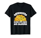 Ladies love Nachos with Cheese and Jalapeños T-Shirt