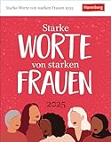 Starke Worte von starken Frauen Tagesabreißkalender 2025: Wissenskalender mit Zitaten von berühmten Frauen. Tischkalender für jeden Tag. Tageskalender 2025 zum Abreißen (Wissenskalender Harenberg)