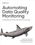 Automating Data Quality Monitoring (English Edition)