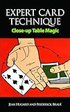 Expert Card Technique: Close-up Table Magic With 318 Illustrations (Dover Magic Books)