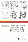 Test für Medizinische Studiengänge und Eignungstest für das Medizinstudium III: Originalversion III des TMS/EMS