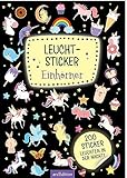 Leucht-Sticker – Einhörner: 200 Sticker leuchten in der Nacht! | Stickerheft mit nachtleuchtendem Spezialeffekt