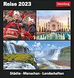 Reise Tagesabreißkalender 2023. Kalender für jeden Tag mit faszinierenden Bildern fremder Kulturen, rätselhafter Bräuche und beeindruckender Orte ... - Städte, Menschen, Landschaften