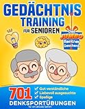 Gedächtnistraining für Senioren: 701 spaßige, gut verständliche und liebevoll gestaltete Denksportübungen für ein aktives Gehirn (Das JUMBO Rentnergeschenk)