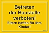 notlok Safety Work Betreten Verboten Schild | 30x20 cm | PVC-Schild wetterfest - für innen und draußen | Betreten Der Baustelle Verboten Schilder - Eltern haften für Ihre Kinder