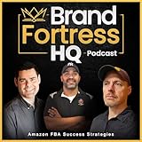 Brand Fortress HQ: Amazon FBA Success Strategies