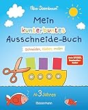 Mein kunterbuntes Ausschneide-Buch. Schneiden, kleben, malen ab 3 Jahren: Mit Scherenführerschein und perforierten Seiten zum leichten Heraustrennen. ... Ideal für Urlaub und Ferien mit Kindern