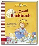 Das Conni Backbuch: Die Lieblingsrezepte von Conni, ihrer Familie und ihren Freunden