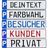 Parkplatz Kennzeichen 1 Stück P-Kennzeichen Parkplatzschild individuell Wunschtext/Farbe/Bohrung/Markierung von Parkplatz Standplatz Kunden Besucher Privat Wunschprägung (1. Wunschprägung)