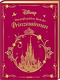 Disney: Das große goldene Buch der Prinzessinnen: Zehn zauberhafte Märchen und Geschichten zum Vorlesen für Kinder ab 3 Jahren (Die großen goldenen Bücher von Disney)