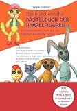 Das märchenhafte Bastelbuch der Hampelfiguren.: 22 Tiere aus den Märchen der Brüder Grimm. 44 Bastelbögen zum Ausschneiden, Ausmalen, Basteln. ... Ausdauer, Kreativität ab 3 (XXL-Kita-Ausgabe)