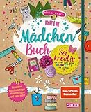 #buch4you: Dein Mädchenbuch: Sei kreativ: 150 Tipps für mehr Konfetti im Alltag | Bastelbuch mit vielen Ideen, Kopiervorlagen, Anleitungen, DIYs und vielem mehr!