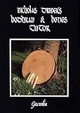 Nicholas Driver's Bodhran and Bones Tutor