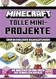 Minecraft Tolle Mini-Projekte (Schuber): Praktischer Schuber mit über 80 kleinen Bau-Projekten im Minecraft Kreativmodus | Schritt für Schritt zum ... ab 8 Jahren (Minecraft - Schritt für Schritt)