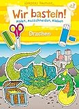 Wir basteln! - Malen, Ausschneiden, Kleben - Drachen: Bastelbuch für Mädchen und Jungen ab 3 Jahren - Entwickelt und illustriert von Nobert Pautner