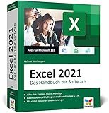 Vierfarben Excel 2021: Das große Excel-Handbuch. Einstieg, Praxis, Profi-Tipps – das Kompendium für alle Excel-Anwender. Auch für Microsoft 365 geeignet