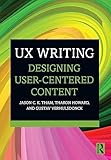 UX Writing: Designing User-Centered Content