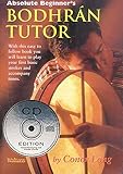 Absolute Beginner's Bodhran Tutor [With CD]