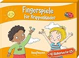 Fingerspiele für Krippenkinder: 40 Bildkarten für U3 (40 Bildkarten für Kindergarten, Kita etc.: Praxis- und Spielideen für Kinder)