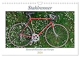 Stahlrenner - Rennrad-Klassiker aus Europa (Wandkalender 2024 DIN A4 quer), CALVENDO Monatskalender: Faszinierende Rennräder mit Stahlrahmen aus vier Jahrzehnten (CALVENDO Sport)