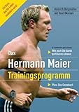 Das Hermann-Maier-Trainingsprogramm