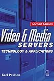 Video and Media Servers: Technology and Applications
