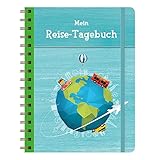 Mein Reise-Tagebuch: Eintragbuch mit Spiralbindung zum Ausfüllen und Eintragen der schönsten Urlaubserinnerungen, blau, grün, Reisejournal