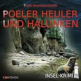 Insel-Krimi 35 - Poeler Heuler und Halunken