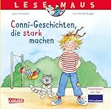 LESEMAUS Sonderbände: Conni-Geschichten, die stark machen: Sechs Vorlesegeschichten in einem Band | 6 Geschichten in 1 Band