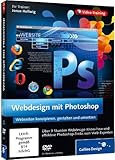 Webdesign mit Photoshop - Webseiten erstellen und gestalten mit Photoshop