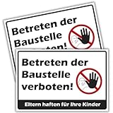 2 Stück Betreten der Baustelle verboten Schild 20.1 x 30.1cm Eltern haften für ihre Kinder ! aus stabiler PVC Hartschaumplatte 3 mm mit UV-Schutz von BerpaHome