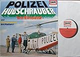 Kriminalspiel POLIZEI HUBSCHRAUBER im Einsatz und Schmuggel im Hafen / Neuaufnahmen März 1967 / Bildhülle EUROPA # E 219 / 12' Vinyl Langspiel Schallplatte