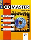 bhv CD Master, 1 CD-ROM: Multilevel CD-Brennersoftware. Für Windows 95/NT 4.x