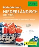PONS Bildwörterbuch Niederländisch: 16.000 Wörter & Wendungen mit landestypischem Sonderteil und Scan2Learn-App