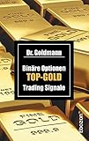 Binäre Optionen TOP-GOLD Trading Signale