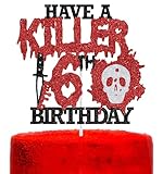 Have A Killer 16th Birthday Cake Topper Horror 16th Birthday Cake Decoration Boy Girl Halloween Theme Birthday Party Decoration Killer 16 Decor Black & Red Glitter