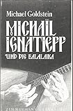 Michaïl Ignátieff und die Balalaika: Die Balalaika als solistisches Konzertinstrument