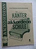 Volkstümliche Akkordeonschule: für Piano-Akkordeon und chromatische Knopfgriff-Harmonika.Band 3 für angehende Solisten (für Instrumente ab 48 Bässen). ... versehene Ausgabe. Band 3. Akkordeon.