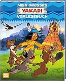 Yakari: Mein großes Yakari-Vorlesebuch