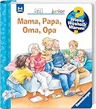 Wieso? Weshalb? Warum? junior, Band 39: Mama, Papa, Oma, Opa (Wieso? Weshalb? Warum? junior, 39)