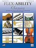 Flex-Ability: Classics - Trumpet / Baritone T.C.: Solo-Duet-Trio-Quartet with Optional Accompaniment