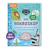 moses. Das Mikroskop – Der Einstieg in die Welt der Zellen und Bakterien, Mikroskopie-Mitmachbuch, Mikroskopbuch, Experimente für Kinder ab 8 Jahren: ... der Zellen & Bakterien (Expedition Natur)