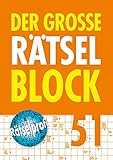 Der große Rätselblock 51: Kreuzworträtsel, Schwedenrätsel, Silbenrätsel, Wabenrätsel, Bilderrätsel, Treppenrätsel, Pyramidenrätsel, Zahlenrätsel