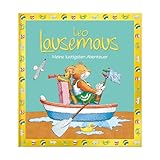 Leo Lausemaus – Meine lustigsten Abenteuer: Sammelband mit 10 Geschichten zum Vorlesen, Lachen und Mitmachen für Kinder ab 3 Jahren